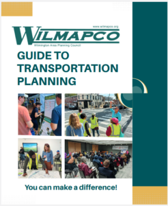Capture WILMAPCO’s Transportation Planning Guide